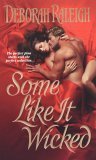 Some Like it Wicked Raleigh, Deborah