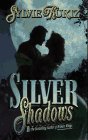 Silver Shadows
