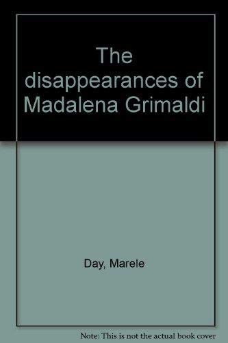 Disappearances of Madalena Grimaldi Day, Marele