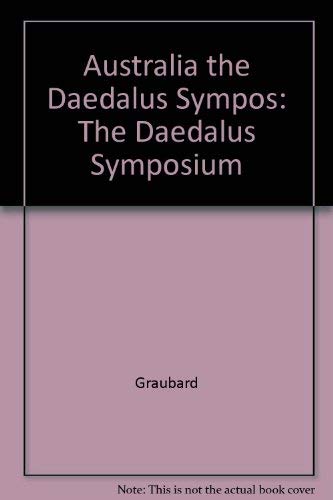 Australia the Daedalus Sympos: The Daedalus Symposium