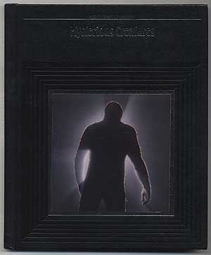 Mysterious Creatures: Mysteries of the Unknown Time-Life Books.