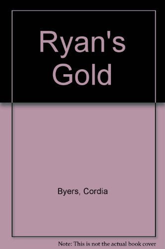 Ryan's Gold
