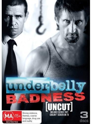 Underbelly Badness