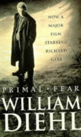 Primal Fear Diehl, William