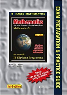Mathematics SL Exam Preparation and Practice Guide Haese, Robert and Haese, Michael