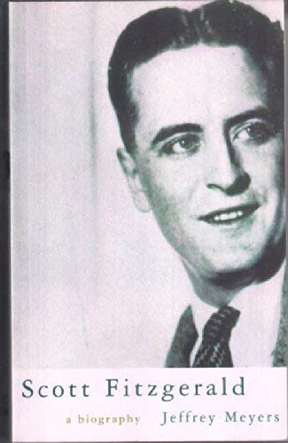 Scott Fitzgerald Pb: A Biography Meyers, Jeffrey