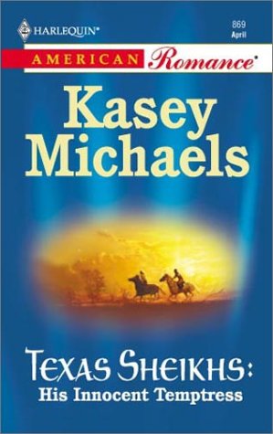 Texas Sheikhs: His Innocent Temptress