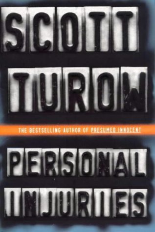 Personal Injuries Turow, Scott