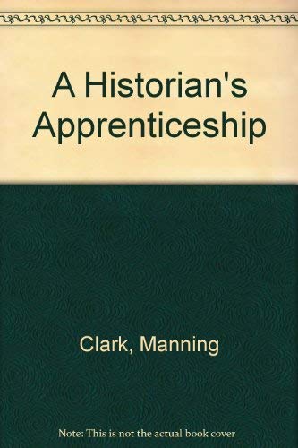 A Historian's Apprenticeship