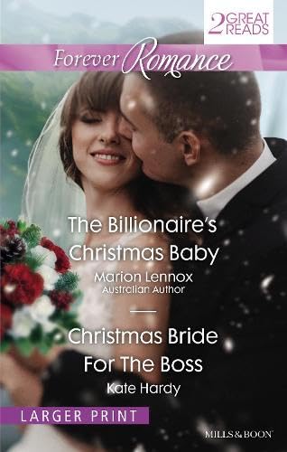 The Billionaire's Christmas Baby/Christmas Bride For The Boss Kate Hardy and Marion Lennox