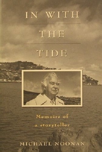 In With the Tide: Memoirs of a Storyteller