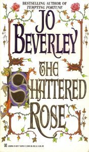 The Shattered Rose Beverley, Jo