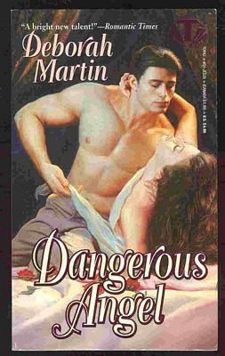 Dangerous Angel Martin, Deborah