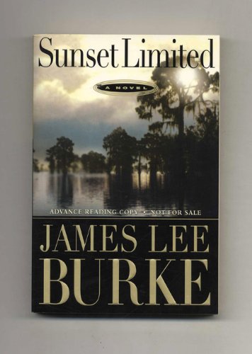 Sunset Limited Burke, James Lee