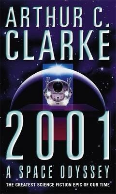 2001: A Space Odyssey C. Clarke CBE, Sir Arthur