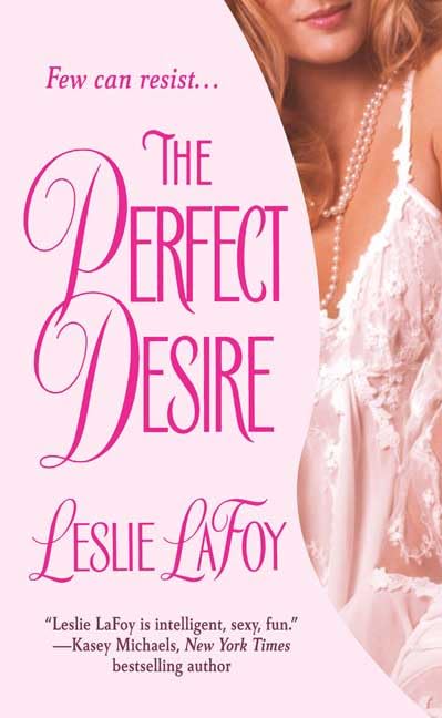 The Perfect Desire LaFoy, Leslie