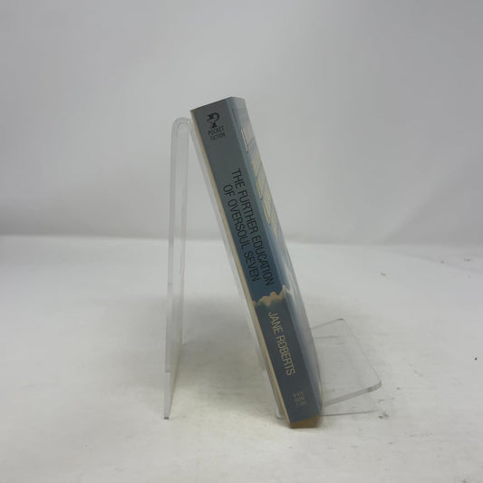 The Further Education of Oversoul Seven Roberts, Jane