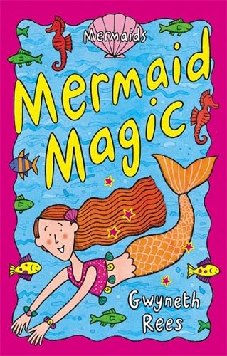 Mermaid Magic: A Rani Book 1 Rees