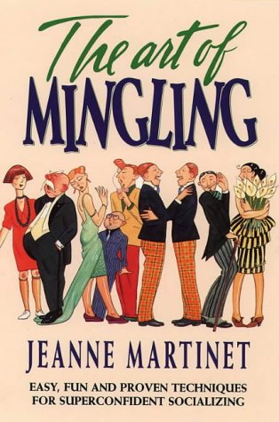The Art of Mingling Martinet, Jeanne