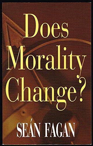 Does Morality Change? Fagan, Sean