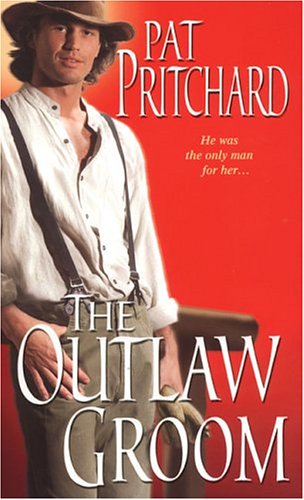 The Outlaw Groom Pritchard, Pat