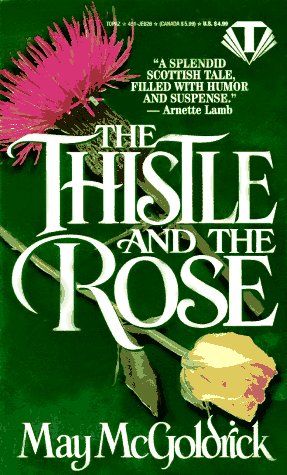 The Thistle & the Rose McGoldrick, May