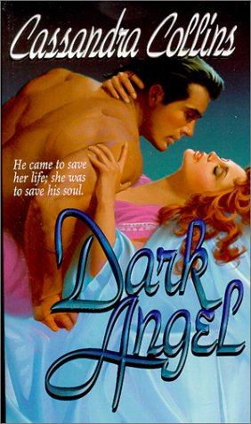 Dark Angel Collins, Cassandra