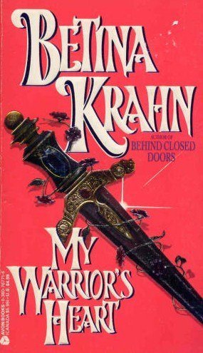 My Warrior's Heart Krahn, Betina