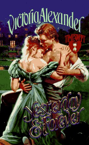 Yesterday and Forever Alexander, Victoria