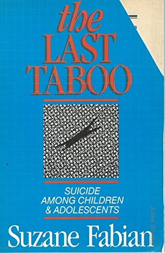The Last Taboo: Suicide Among Children And Adolescents
