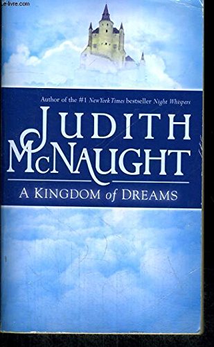 A Kingdom of Dreams McNaught, Judith