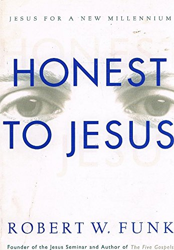 Honest To Jesus No Author Provided