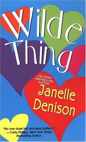 Wilde Thing Denison, Janelle