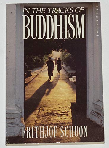 In the Tracks of Buddhism