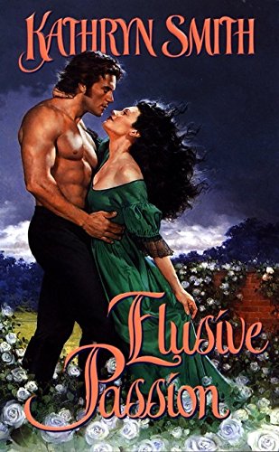 Elusive Passion Smith, Kathryn