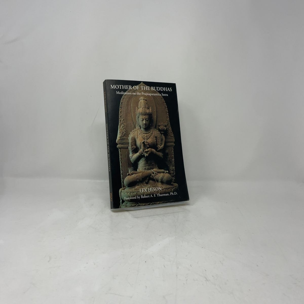 Mother of the Buddhas: Meditations on the Prajnaparamita Sutra