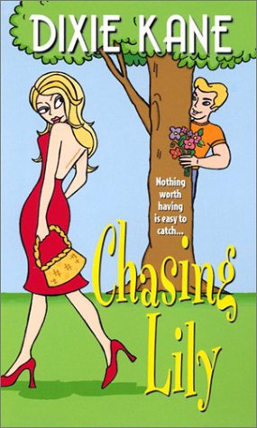 Chasing Lily