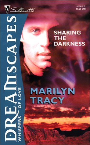 Sharing the Darkness Tracy, Marilyn