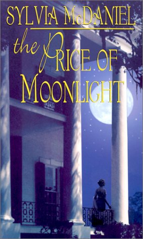 The Price of Moonlight: The Cuvier Widows McDaniel, Sylvia