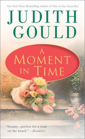 A Moment in Time Gould, Judith