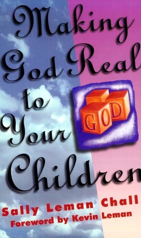 Making God Real/Your Children Chall, S.L.