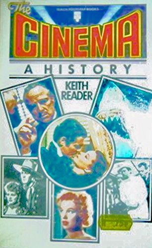 The Cinema: A History