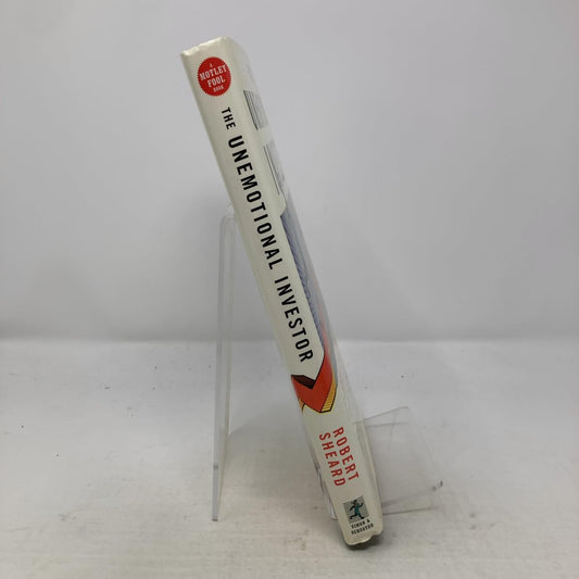 The Unemotional Investor Sheard, Robert