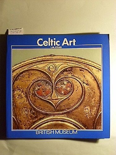 Celtic Art Stead, I. M.
