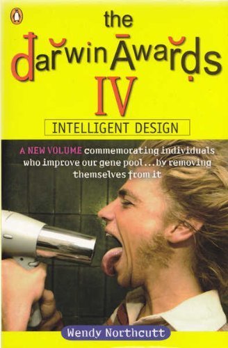 Darwin Awards IV, The Kelly, Christopher M.