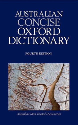 Australian Concise Oxford Dictionary Fourth Edition Thum Moore,H.