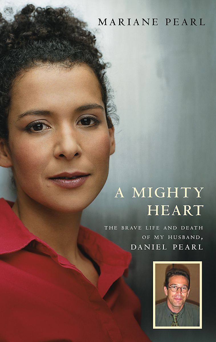 A Mighty Heart - The Daniel Pearl Story Pearl, Mariane