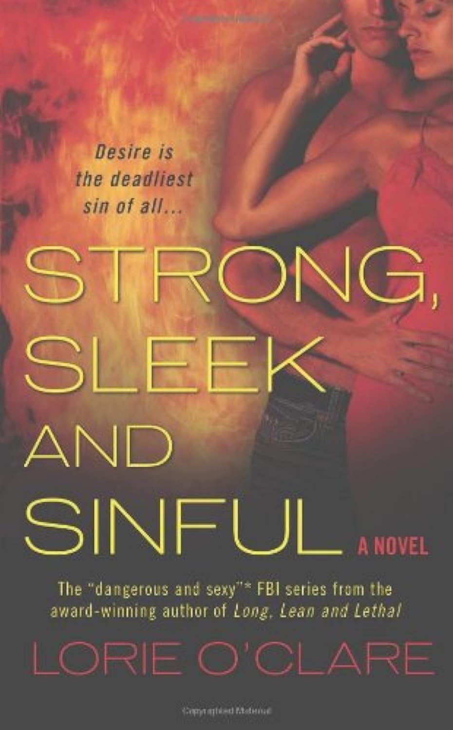 Strong, Sleek and Sinful O'Clare, Lorie