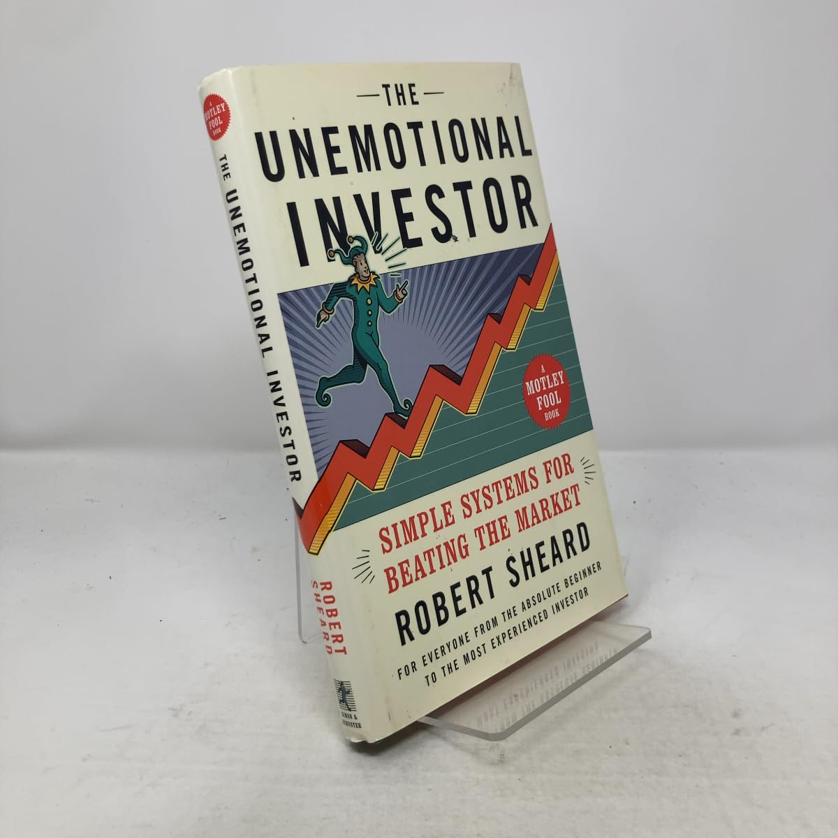 The Unemotional Investor Sheard, Robert