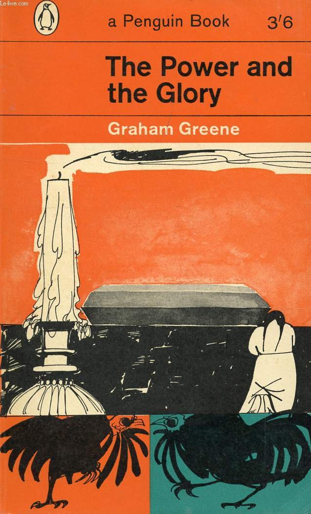The Power and the Glory Graham Greene